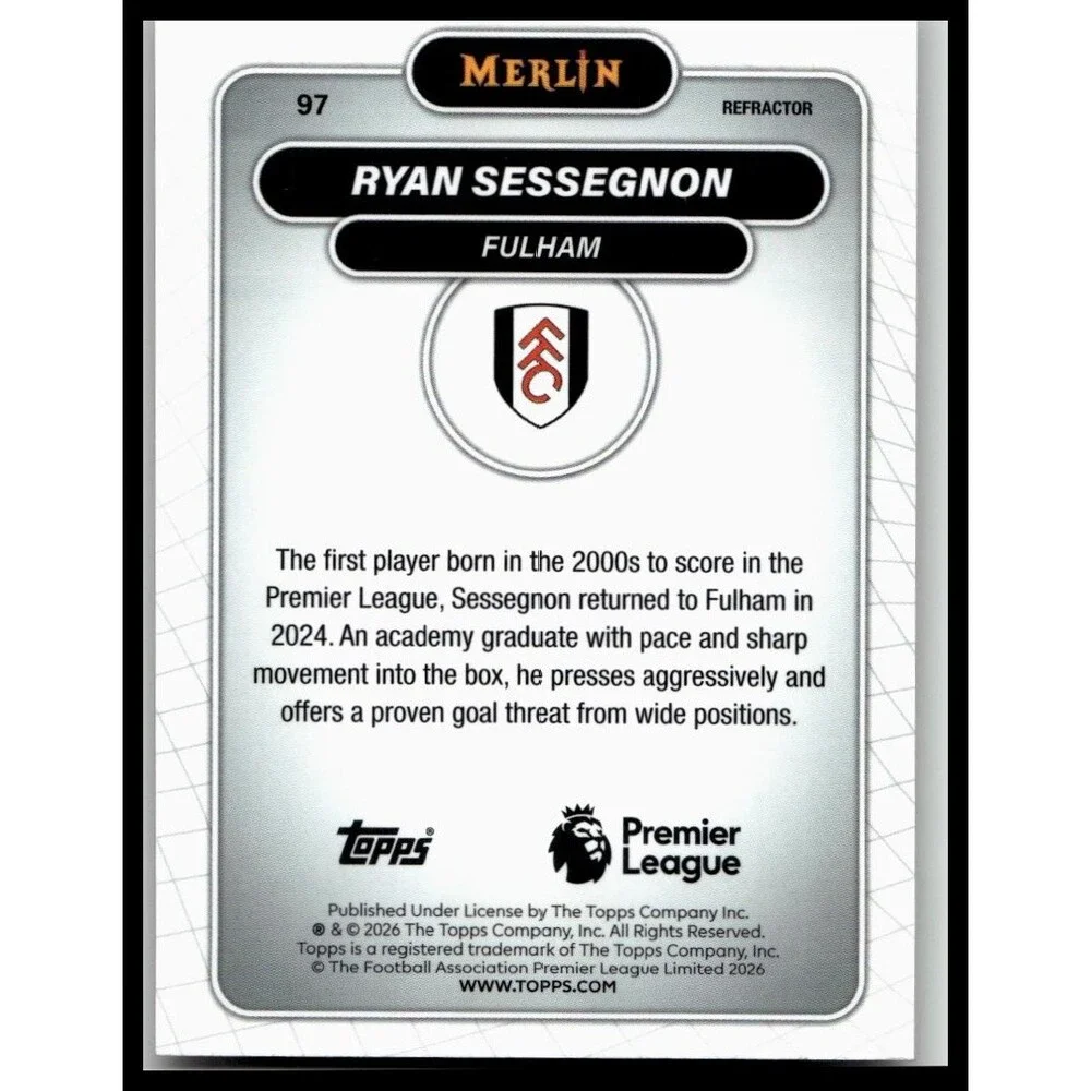2026 Merlin Premier League #97 Ryan Sessegnon Refractor